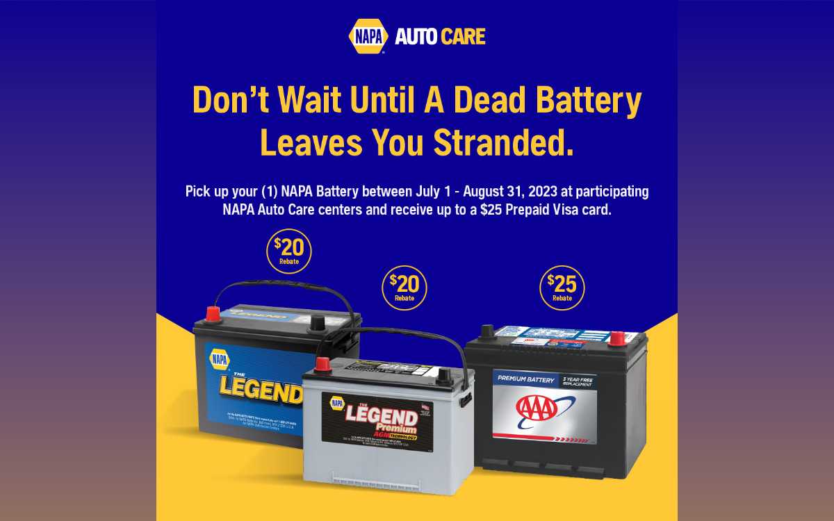 Up to $25 back on select NAPA AAA Car Batteries