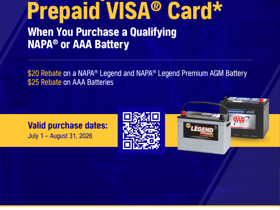 NAPA AutoCare battery rebate: claim a prepaid card on a qualifying NAPA or AAA battery, July 1 to August 31, 2026